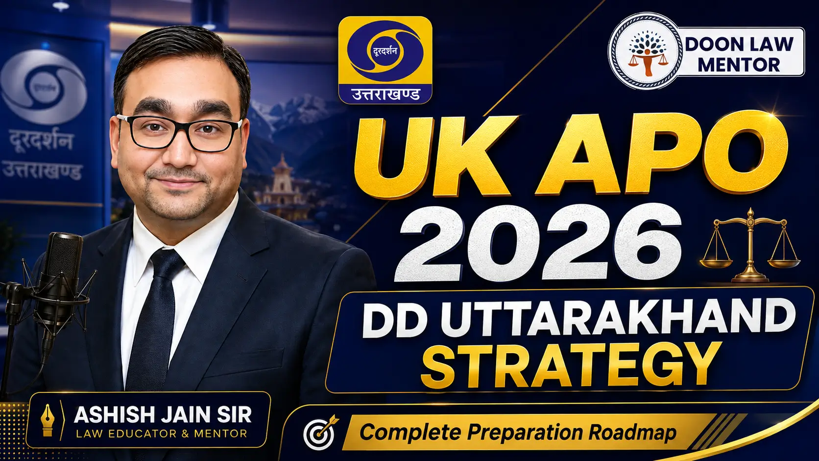 Ashish Jain Sir featured in DD Uttarakhand discussion on Uttarakhand APO preparation